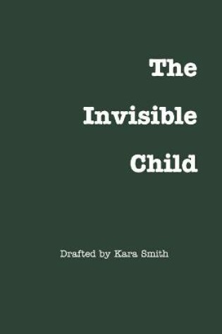 Cover of The Invisible Child