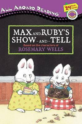Book cover for Max and Ruby's Show and Tell