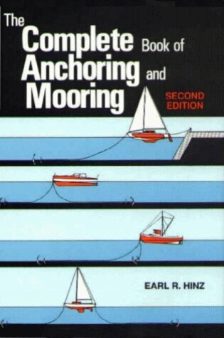 Cover of The Complete Book of Anchoring and Mooring