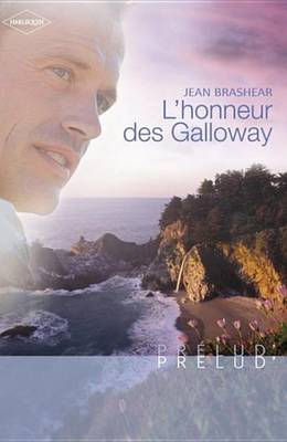 Book cover for L'Honneur Des Galloway (Harlequin Prelud')