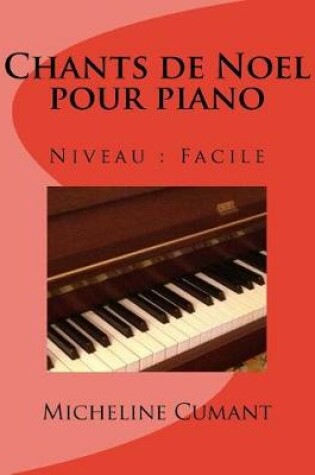 Cover of Chants de Noel Pour Piano