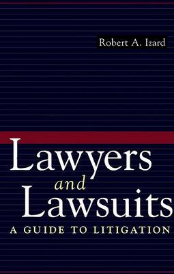 Cover of The Clientas Guide to Lawyers and Lawsuits