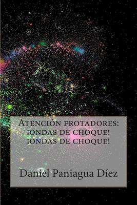 Book cover for Atencion frotadores