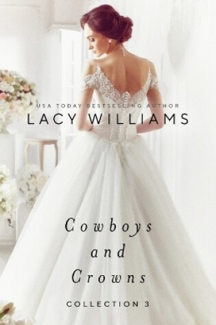 Cover of Cowboys and Crowns Collection 3