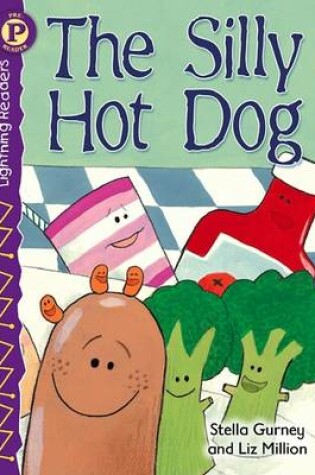 Cover of The Silly Hot Dog