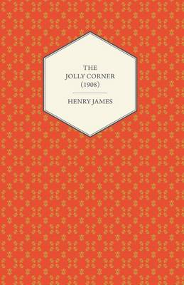 Book cover for The Jolly Corner (1908)