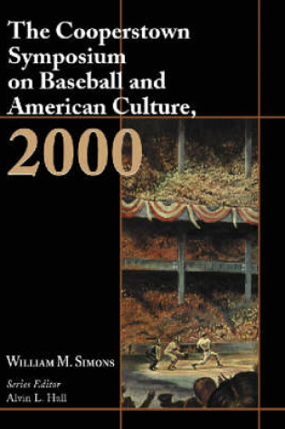 Cover of The Cooperstown Symposium on Baseball and American Culture, 2000