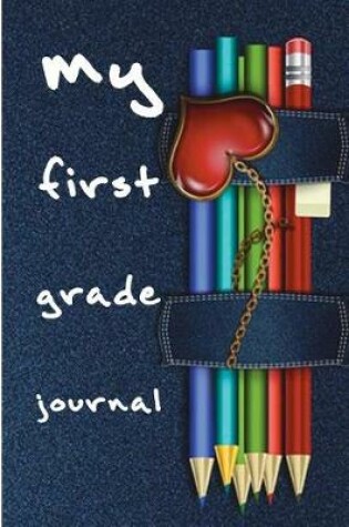 Cover of My First Grade Journal