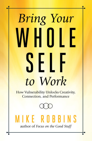 Book cover for Bring Your Whole Self to Work