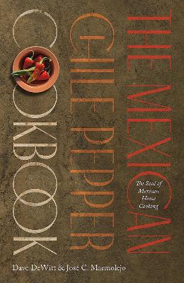 Book cover for The Mexican Chile Pepper Cookbook