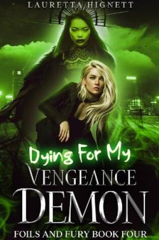 Cover of Dying For My Vengeance Demon