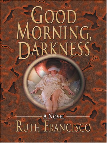 Book cover for Good Morning Darkness