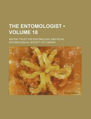 Book cover for The Entomologist (Volume 18)