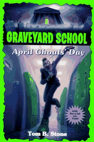 Book cover for Graveyard 11: April Ghouls Day