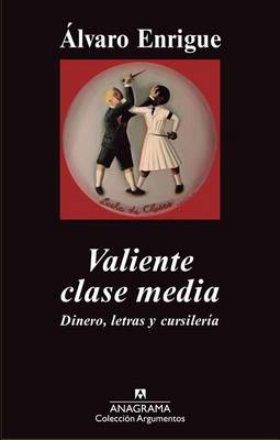 Book cover for Valiente Clase Media