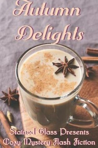 Cover of Autumn Delights