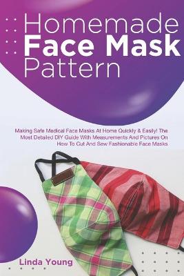 Book cover for Homemade Face Mask Pattern