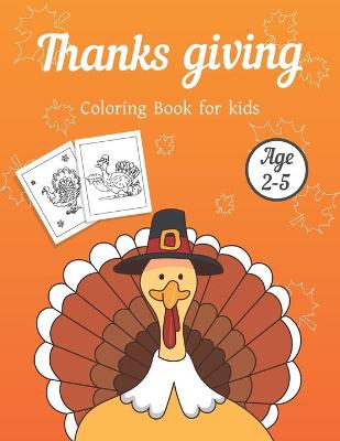 Book cover for Thanksgiving coloring book for kids ages 2-5