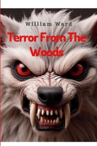 Cover of Terror From the Woods