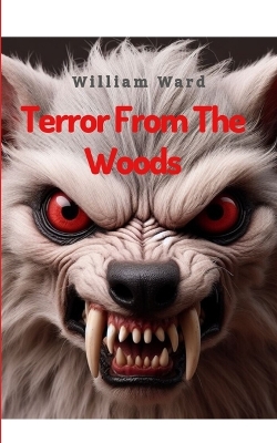 Book cover for Terror From the Woods