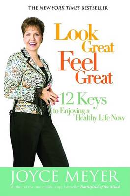 Book cover for Look Great, Feel Great