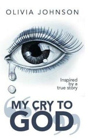 Cover of My Cry to God