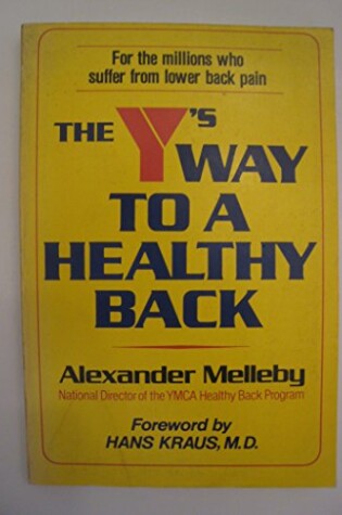 Cover of The Y's Way to a Healthy Back