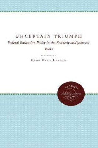 Cover of The Uncertain Triumph