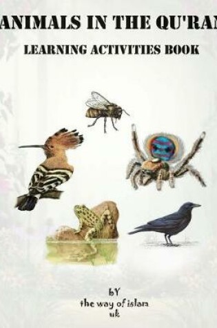 Cover of Animals in the Qur'an - Learning activities book