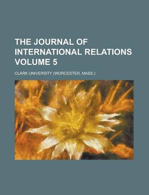 Book cover for The Journal of International Relations Volume 5