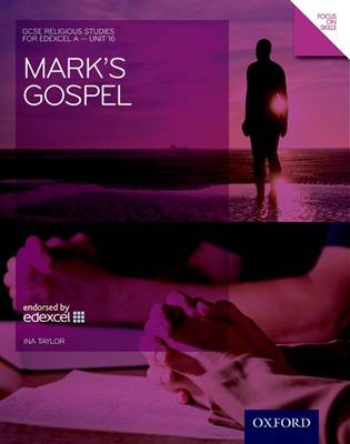 Cover of GCSE Religious Studies: Mark's Gospel: Edexcel A Unit 16