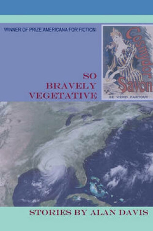 Cover of So Bravely Vegetative