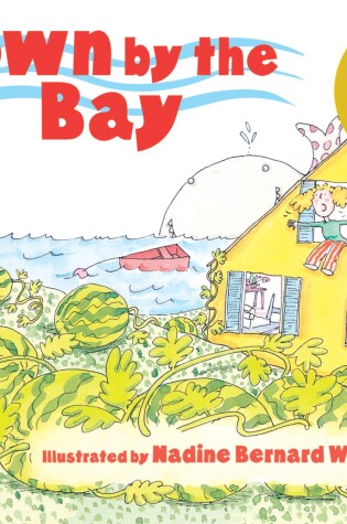 Cover of Down by the Bay