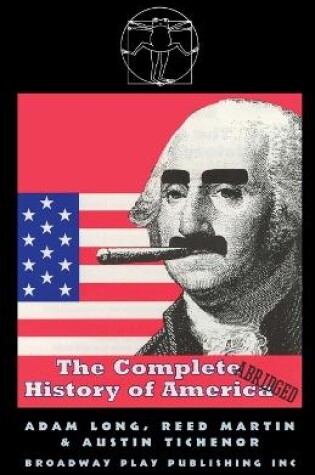 Cover of The Complete History Of America (abridged)