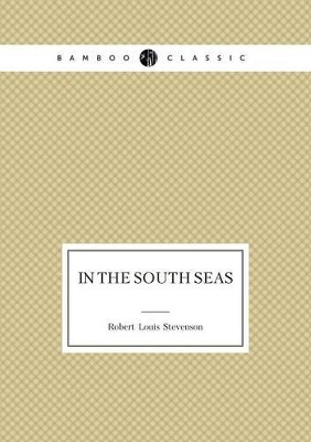 Book cover for In the South Seas (Travel memoir)