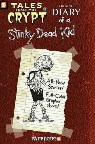 Cover of Tales from the Crypt #8: Diary of a Stinky Dead Kid