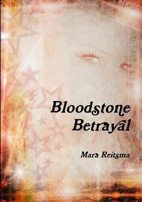 Book cover for Bloodstone Betrayal