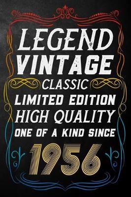 Book cover for Legend Vintage Classic Limited Edition High Quality One Of A Kind Since 1956