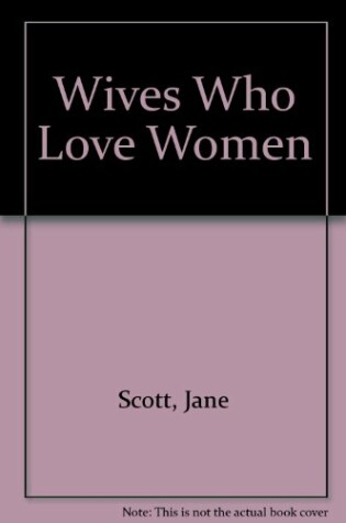 Cover of Wives Who Love Women