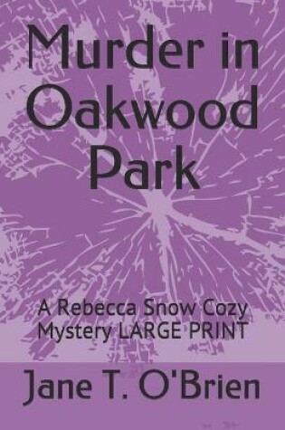 Cover of Murder in Oakwood Park