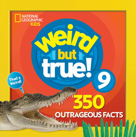 Book cover for Weird But True 9: Expanded Edition
