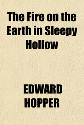 Book cover for The Fire on the Earth in Sleepy Hollow