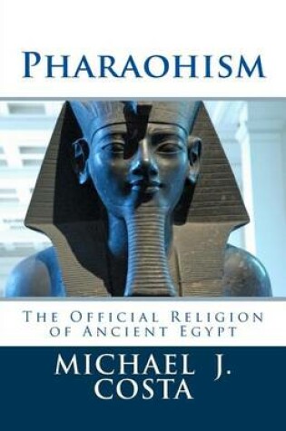 Cover of Pharaohism