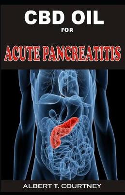 Cover of CBD Oil for Acute Pancreatitis