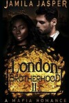 Book cover for The London Brotherhood II