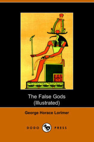 Cover of The False Gods (Dodo Press)