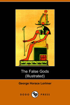 Book cover for The False Gods (Dodo Press)