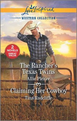 Book cover for The Rancher's Texas Twins & Claiming Her Cowboy