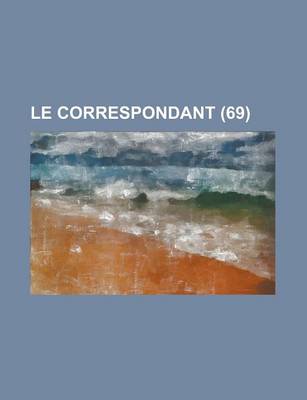 Book cover for Le Correspondant (69 )