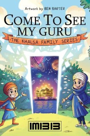 Cover of Come To See My Guru